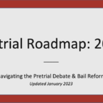 Pretrial Roadmap: 2023